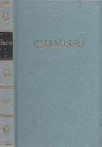 Buch: Chamissos Werke in einem Band, Chamisso, Adelbert von. 1974, Aufbau-Verlag