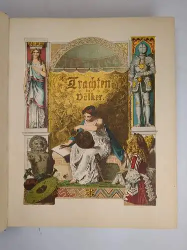 Buch: Die Trachten der Völker vom Beginn der Geschichte bis zum 19... Rohrbach