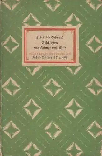 Insel-Bücherei 498, Geschichten aus Heimat und Welt, Schnack, Friedrich