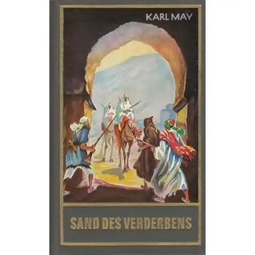 Buch: Sand des Verderbens, May, Karl. Karl May's Gesammelte Werke 311596