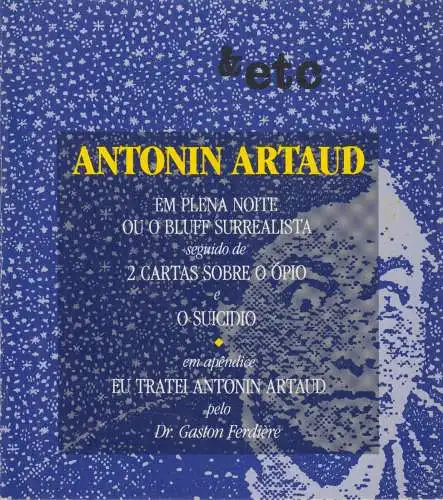 Buch: Em Plena Noite ou o Bluff Surrealista. Artaud, Antonin, 1988, gebraucht