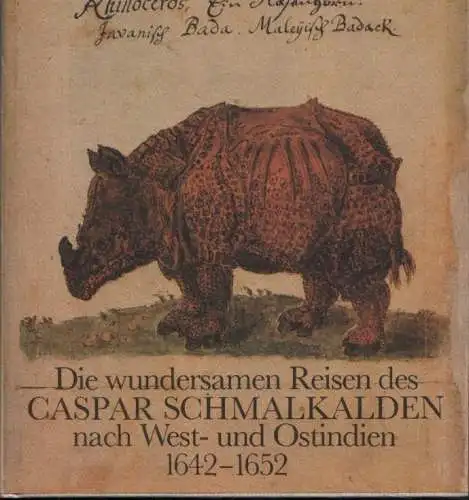 Buch: Die wundersamen Reisen des Caspar Schmalkalden, Joost, Wolfgang. 1983