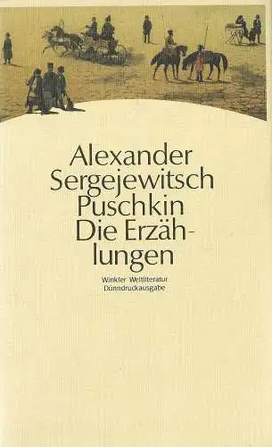 Buch: Die Erzählungen, Puschkin, Alexander S., 1991, Winkler Verlag, gebraucht