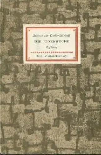Insel-Bücherei 271, Die Judenbuche, Droste-Hülshoff, Annette von. 1958