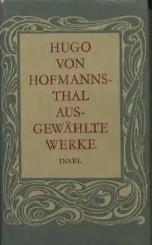 Buch: Ausgewählte Werke, Hofmannsthal, Hugo von. 1975, Insel Verlag 54677