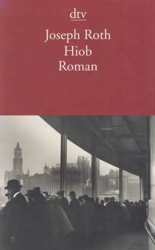 Buch: Hiob, Roth, Joseph. Dtv, 2004, Deutscher Taschenbuch Verlag