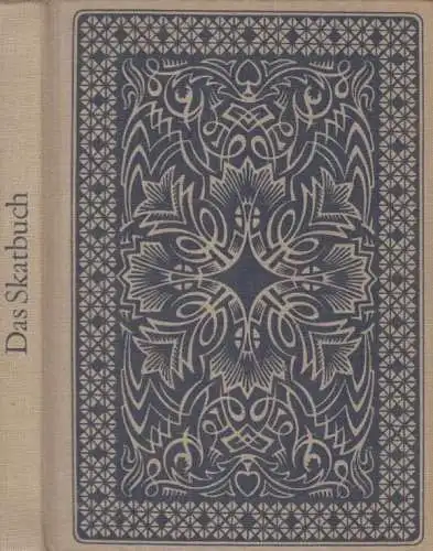 Buch: Das Skatbuch, Kirschbach, Günter u. a. 1967, Verlag Tribüne