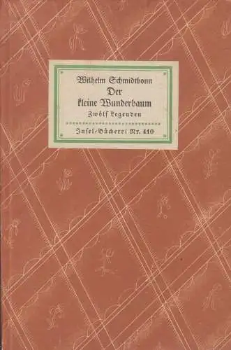 Insel-Bücherei 410, Der kleine Wunderbaum, Schmidtbonn, Wilhelm. 1930