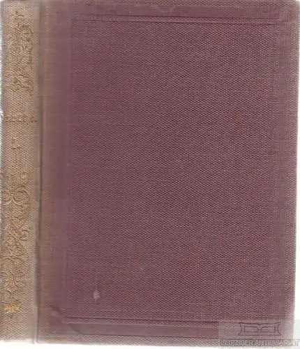 Buch: Goethe's sämmtliche Werke in vierzig Bänden. Erster Band, Goethe. 1853
