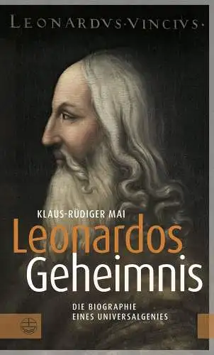 Buch: Leonardos Geheimnis, Mai, Klaus-Rüdiger, 2019, Evangelische Verlagsanstalt