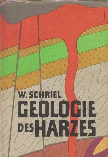 Buch: Geologie des Harzes, Schriel, Walter, 1954, gebraucht, gut