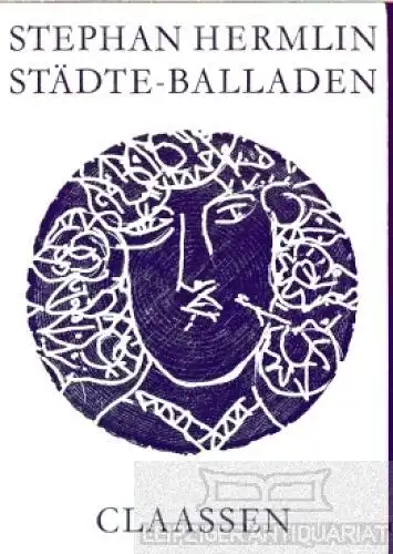 Buch: Städte-Balladen, Hermlin. 1975, Claasen Verlag, gebraucht, gut