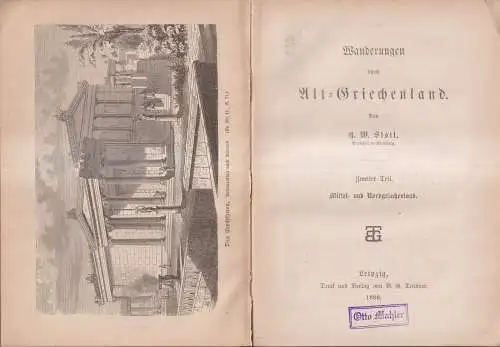 Buch: Wanderungen durch Alt-Griechenland, 2 Bände, H. W. Stoll, 1888, Teubner