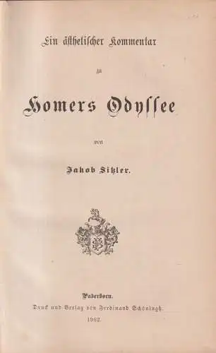 Buch: Ein ästhetischer Kommentar zu Homers Odyssee, J. Sitzler, 1902, Schöningh