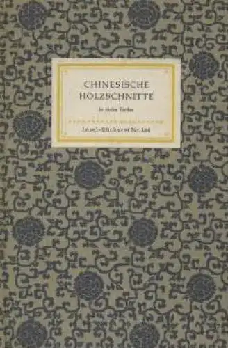 Insel-Bücherei 164, Chinesische Holzschnitte, Preetorius, Emil, Insel Verlag