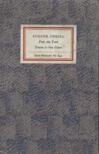 Insel-Bücherei 642, Fast ein Poet, O'Neill, Eugene. 1979, Insel-Verlag