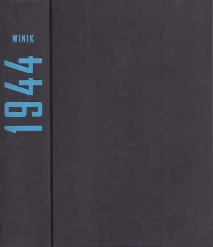 Buch: 1944. Roosevelt und das Jahr der Entscheidung, Winik, Jay, 2017, Theiss