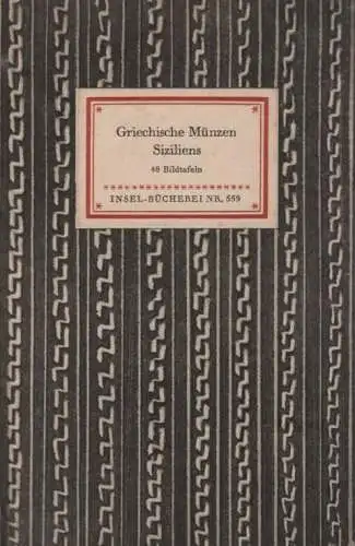 Insel-Bücherei 559, Griechische Münzen Siziliens, Hirmer, Max. 1952