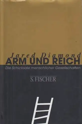 Buch: Arm und Reich, Diamond, Jared, 1997, S. Fischer Verlag, gebraucht, gut