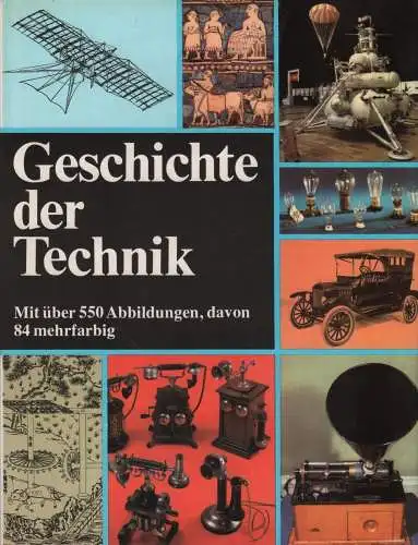 Buch: Geschichte der Technik, Sonnemann, Rolf (Hrsg.), 1978, gebraucht, sehr gut