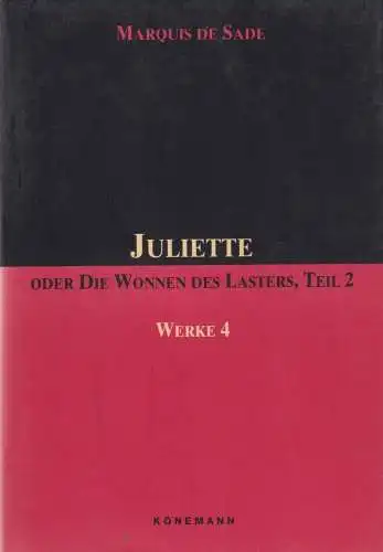 Buch: Juliette, Sade, Donatien-Alphonse-Francois de, 1995, Könemann, Teil 2