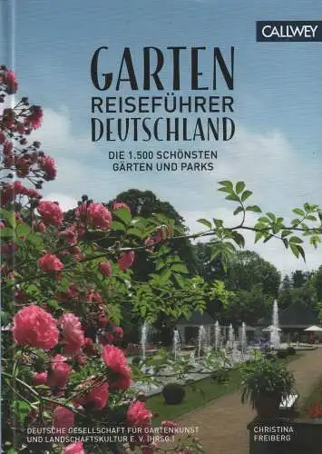 Buch: Garten Reiseführer Deutschland, Freiberg, Christina, 2017, sehr gut