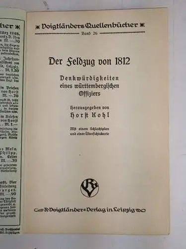 Buch: Der Feldzug von 1812, Horst Kohl, 1912, Voigtländers Quellenbücher 26