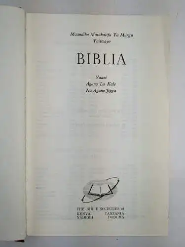 Maandiko Matakatifu ya Mungu Yaitwayo Biblia yaani Agano la Kale na Agano Jipya