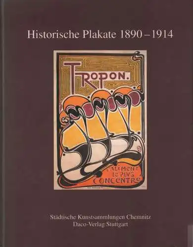 Ausstellungskatalog: Historische Plakate 1890-1914, 1995, Kunstsammlung Chemnitz