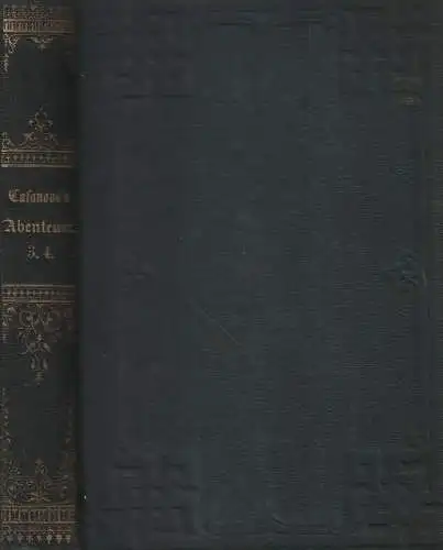 Buch: Casanovas Abenteuer 3. / 4., Alvensleben, l. von, 1864, gebraucht, gut