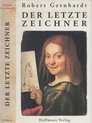 Buch: Der letzte Zeichner, Gernhardt, Robert. 1999, Haffmans Verlag