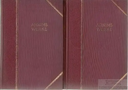 Buch: Arnims Werke. Auswahl in vier Teilen, Arnim, Ludwig Achim von