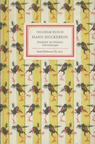 Insel-Bücherei 661, Hans Huckebein, der Unglücksrabe, Busch, Wilhelm. 1958