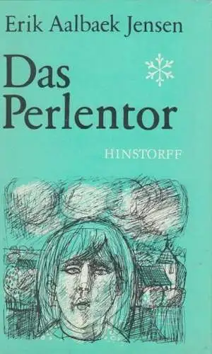 Buch: Das Perlentor, Aalbæk Jensen, Erik. 1977, Hinstorff Verlag, Roman