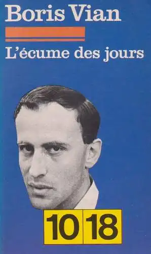 Buch: L'Ecume des Jours, Vian, Boris, 1963, J.-J. Pauvert, gebraucht, gut