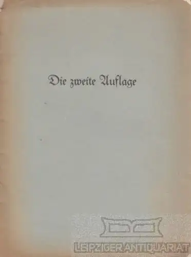 Buch: Die zweite Auflage, Dietjen, M.J. Ca. 1930, gebraucht, mittelmäßig