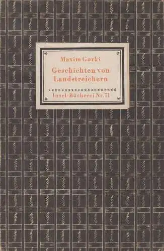 Insel-Bücherei 71, Geschichten von Landstreichern, Gorki, Maxim. 1948