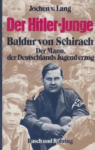 Buch: Der Hitler-Junge, Lang, Jochen v. 1988, Rasch und Röhring, gebraucht, gut