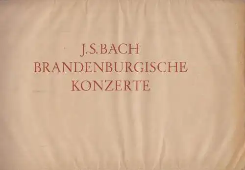 Buch: Brandenburgische Konzerte. Bach, J. S., C. F. Peters Verlag, Faksimile