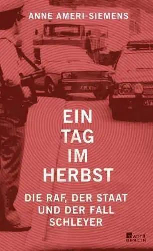 Buch: Ein Tag im Herbst, Ameri-Siemens, Anne, 2017, Rowohlt Berlin