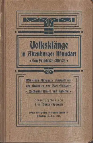 Buch: Volksklänge in Altenburger Mundart, Friedrich Ullrich, 1905, Oskar Bonde