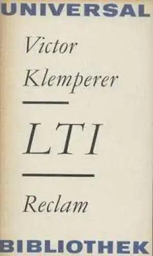 Buch: LTI, Klemperer, Victor. Reclams Universal-Bibliothek, 1980, gebraucht, gut