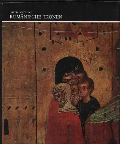 Buch: Rumänische Ikonen, Nicolescu, Corina. 1973, Union Verlag, gebraucht, gut