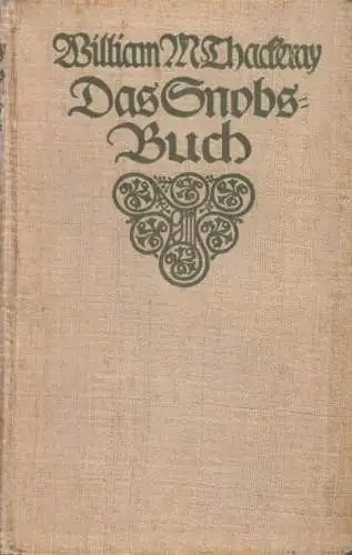 Buch: Das Snobs-Buch, Thackeray, William Makepeace. Gesammelte Werke, 1910