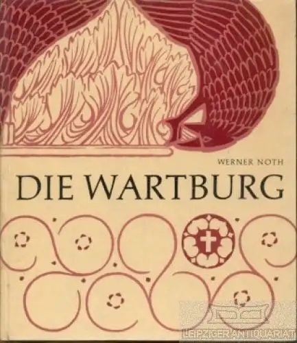 Buch: Die Wartburg, Noth, Werner. 1967, Verlag Koehler & Amelang, gebraucht, gut
