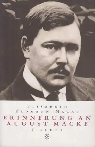Buch: Erinnerung an August Macke, Erdmann-Macke, Elisabeth. Fischer taschenbuch