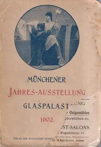 Buch: Offizieller Katalog der Münchener Jahres-Ausstellung Glaspalast 1902