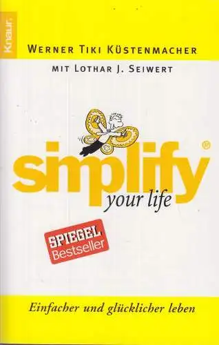 Buch: Simplify your life - Einfacher und glücklicher Leben, Küstenmacher. sig.