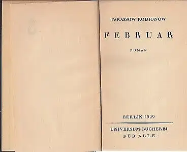 Buch: Februar, Tarassow-Rodionow, Alexander. Universum-Bücherei für alle, 1929