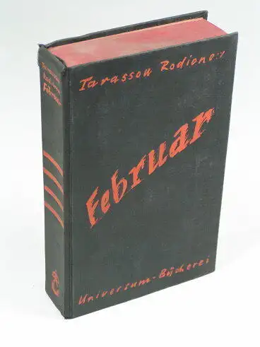 Buch: Februar, Tarassow-Rodionow, Alexander. Universum-Bücherei für alle, 1929